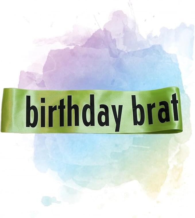 birthday brat Sash