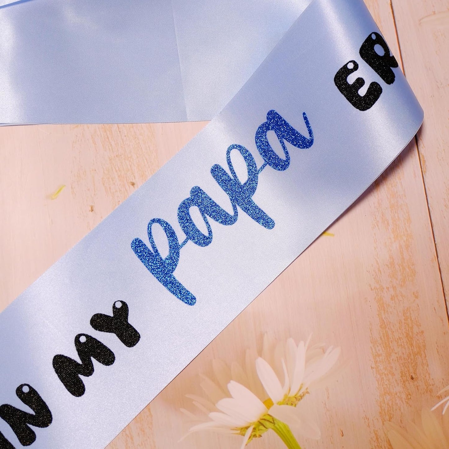 In My Papa Era Sash