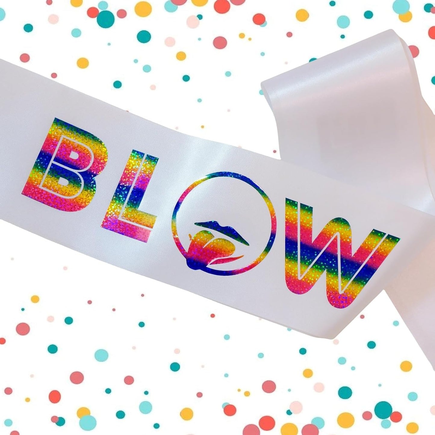 Blow Me Sash