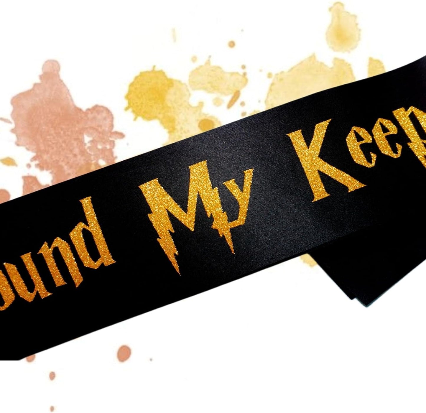 I Found My Keeper Sash