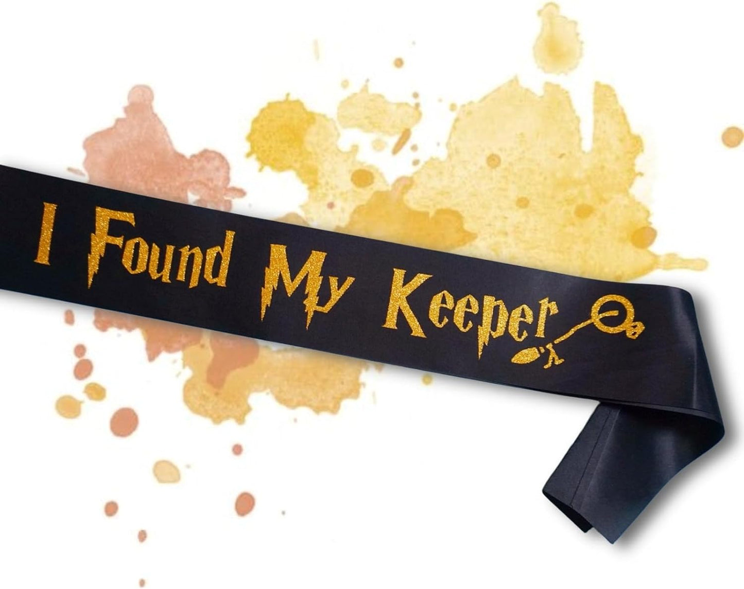 I Found My Keeper Sash