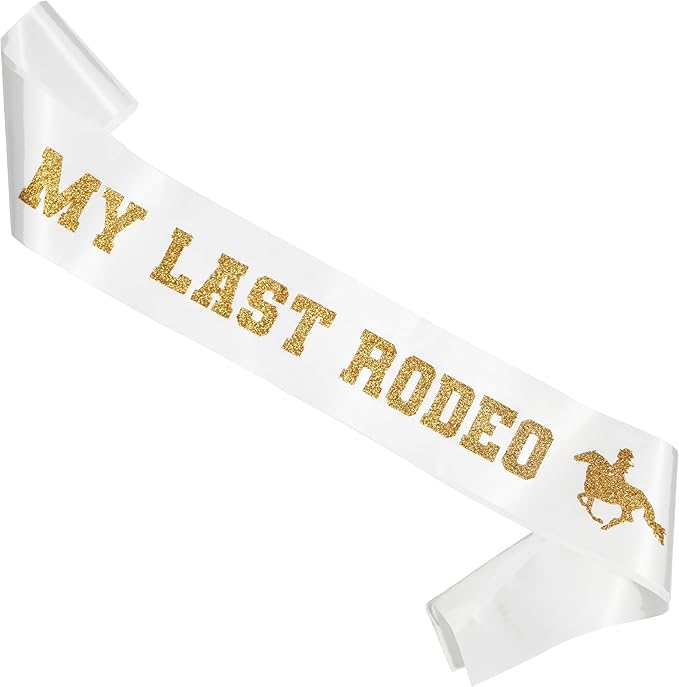 MY LAST RODEO Sash