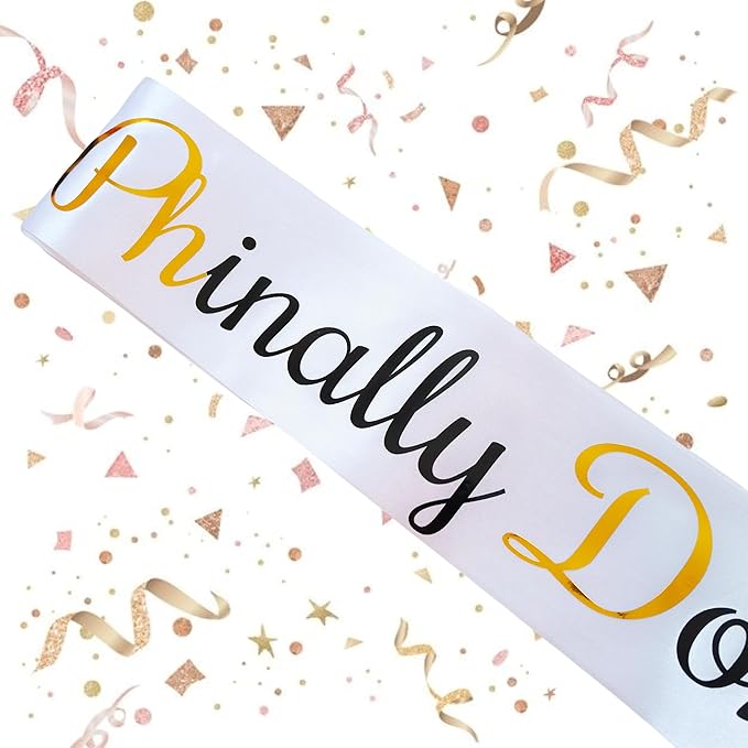 Phinally Done Sash