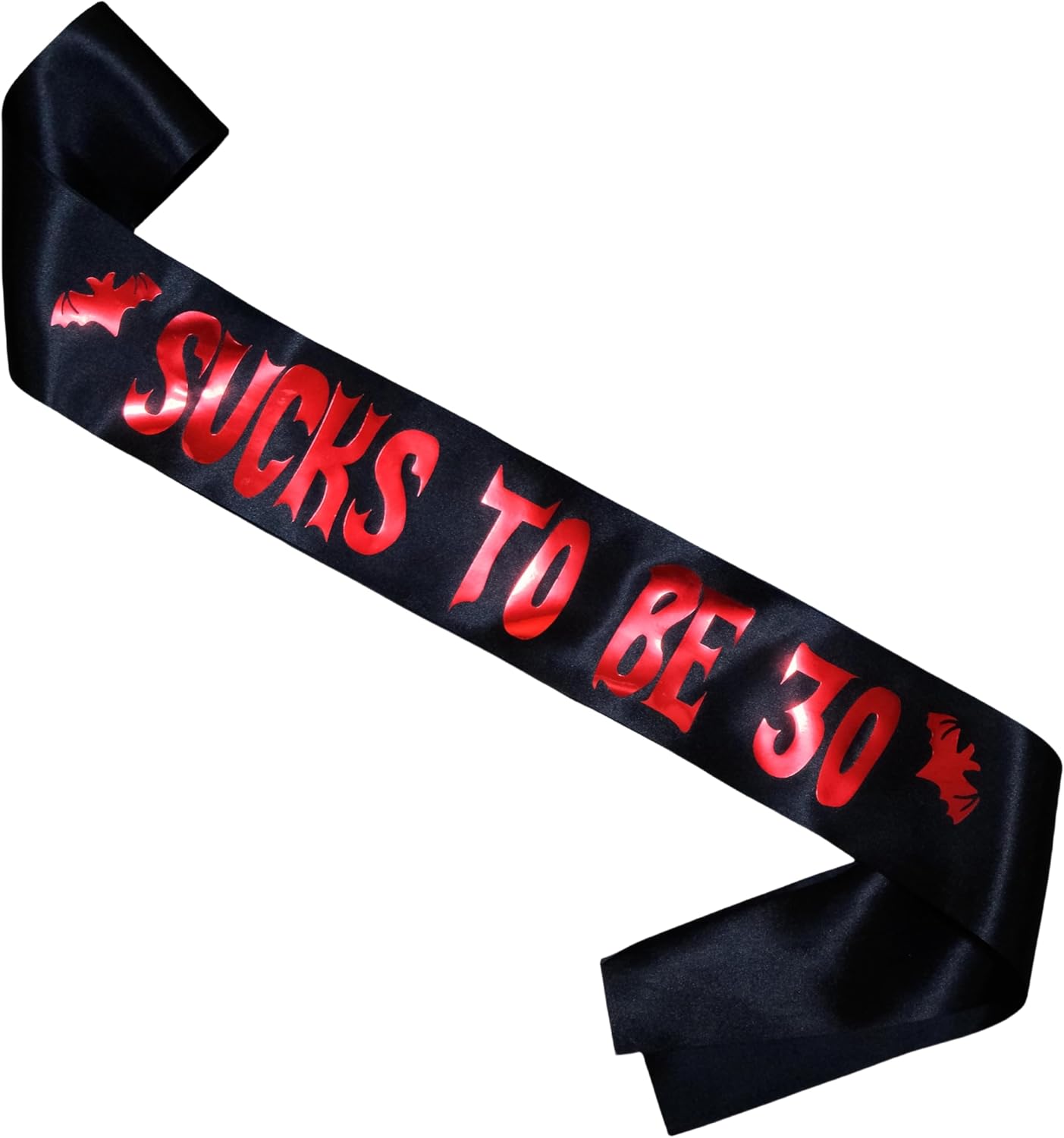 Sucks to Be 30 Sash