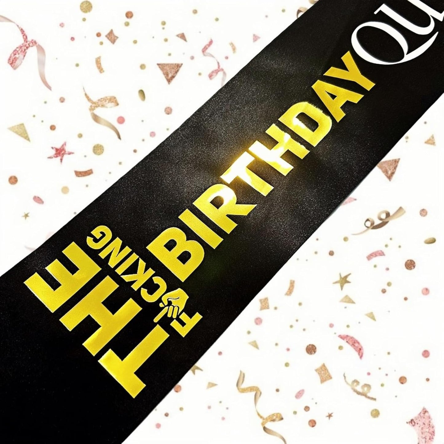 The Fucking Birthday Queen Sash