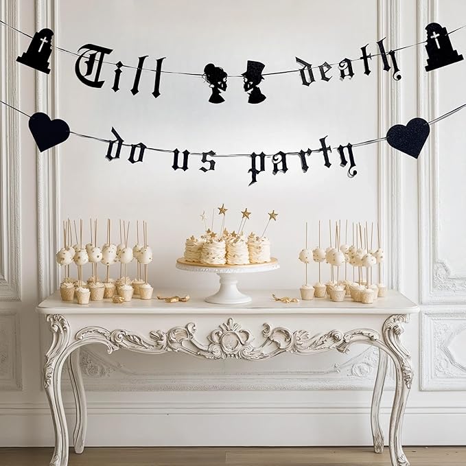 Till Death Do Us Party Banner