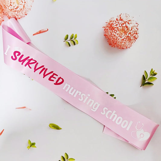 I Survived Nursing School Sash