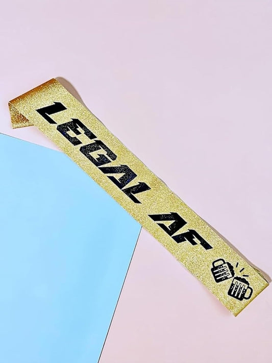 Legal AF Sash