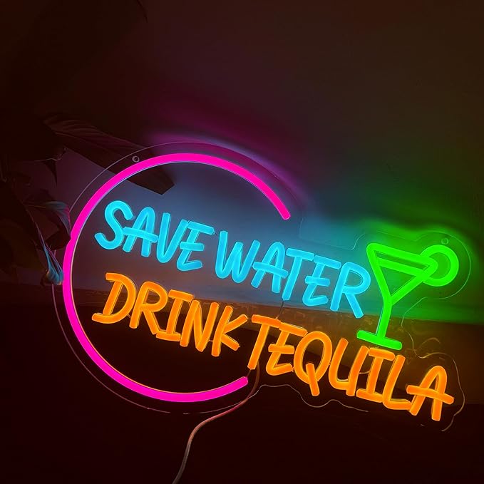 Decorit Save Water Drink Tequila Neon Sign