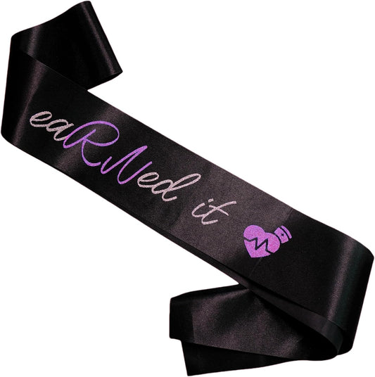 Earned it Sash, Black